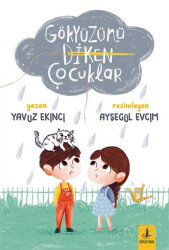 Gökyüzünü Diken Çocuklar - Büyülü Fener