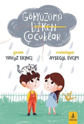 Gökyüzünü Diken Çocuklar - 1
