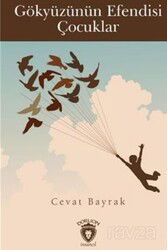 Gökyüzünün Efendisi Çocuklar - Dorlion Yayınevi