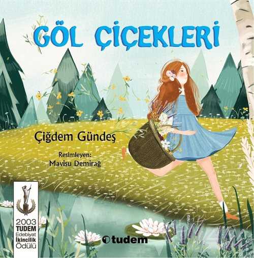 Göl Çiçekleri - Tudem Yayınevi