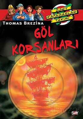 Göl Korsanları (7.kitap) - 1