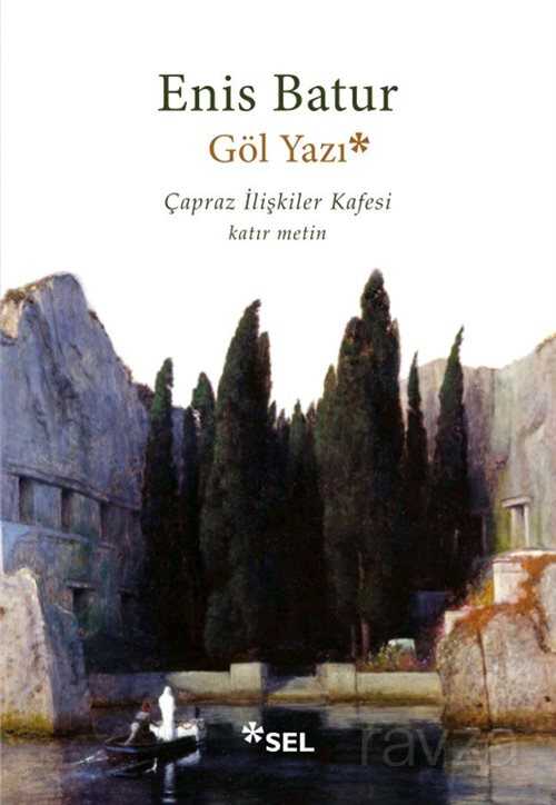 Göl Yazı - Sel Yayınları