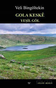 Gola Keske / Yeşil Göl - 1