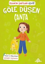 Göle Düşen Çanta / İslam'ın Şartları Zekat Vermek - Düş Değirmeni Kitaplığı