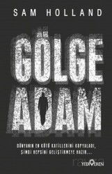 Gölge Adam - Yediveren Yayınları