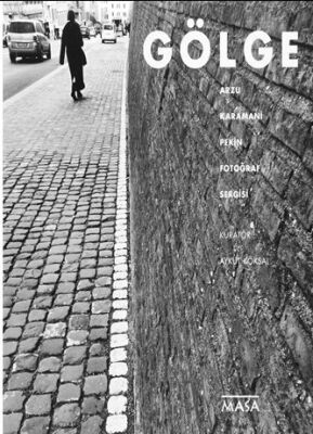 Gölge / Arzu Karamani Pekin Fotoğraf Sergisi - 1