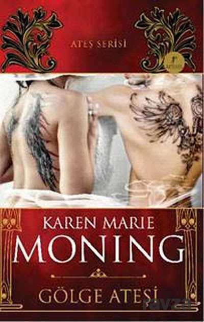 Gölge Ateşi / Ateş Serisi - Artemis Yayınları