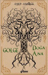 Gölge - Doğa Ana - Gitane Kitap