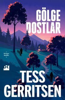 Gölge Dostlar - 1