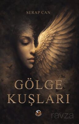 Gölge Kuşları - 1