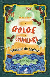 Gölge Oyunları 2 - Erdem Çocuk Yayınları