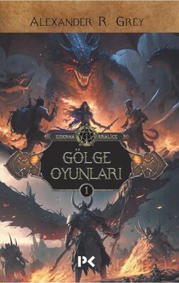 Gölge Oyunları / Ejderha Kraliçe 1 - 1