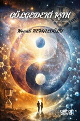 Gölgedeki Işık Beyaz Karanlık - Gülnar Yayınları