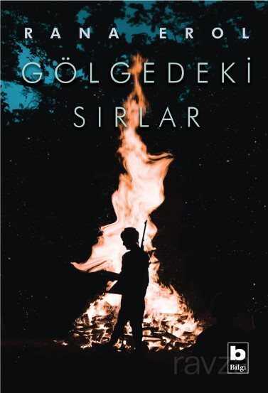 Gölgedeki Sırlar - Bilgi Yayınevi