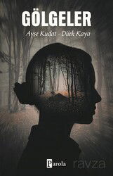 Gölgeler - Parola Yayınları