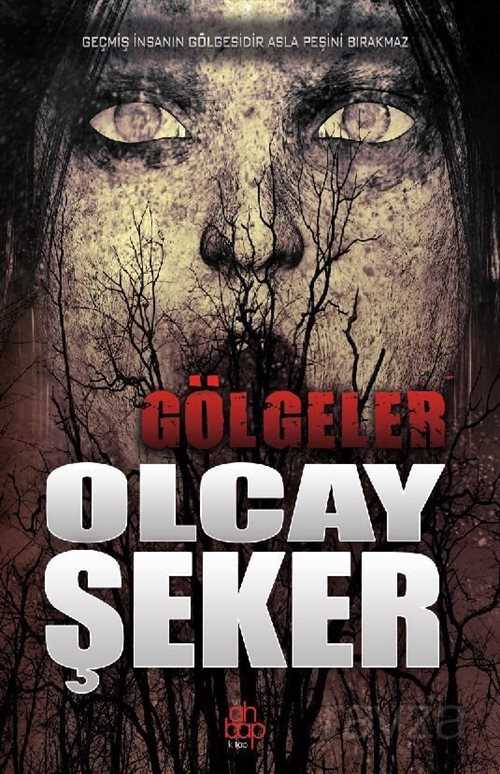 Gölgeler - Ahbap Kitap