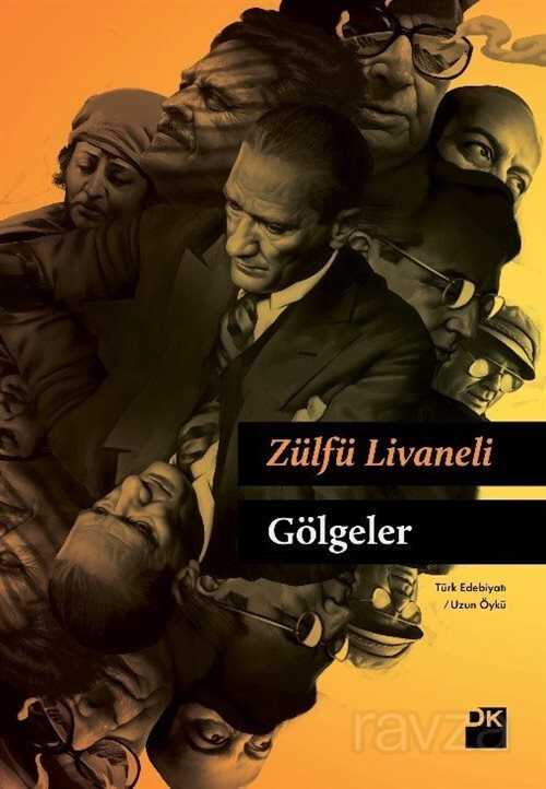 Gölgeler (Ciltli) - Doğan Kitapçılık