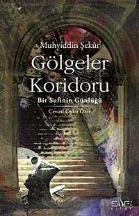 Gölgeler Koridoru - Sufi Kitap Yayınları