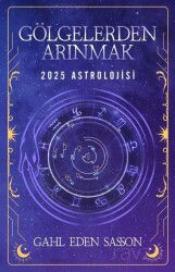 Gölgelerden Arınmak - 2025 Astrolojisi - Butik Yayınları