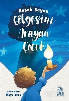 Gölgesini Arayan Çocuk - 1