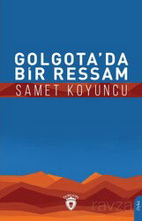 Golgota'da Bir Ressam - Dorlion Yayınevi