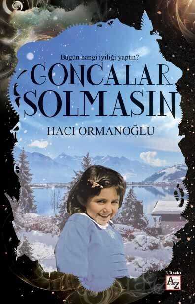 Goncalar Solmasın - Az Kitap
