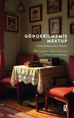 Gönderilmemiş Mektup - 1