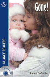 Gone +Audio (Nuance Readers Level 3) - Nüans Publishing