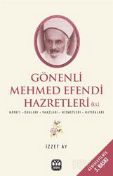 Gönenli Mehmet Efendi - Yağmur Yayınevi