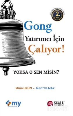 Gong Yatırımcı İçin Çalıyor! - 1