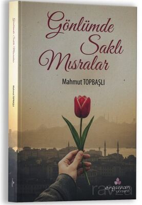 Gönlümde Saklı Mısralar - 1
