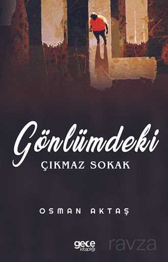 Gönlümdeki Çıkmaz Sokak - Gece Kitaplığı