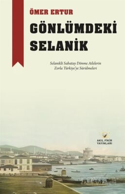 Gönlümdeki Selanik - 1