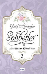 Gönül Aleminden Sohbetler 3 - Mavi Yayıncılık (Fatih)