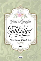 Gönül Aleminden Sohbetler 4 - Mavi Yayıncılık (Fatih)