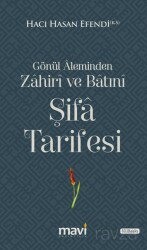 Gönül Aleminden Zahiri ve Batıni Şifa Tarifesi - Mavi Yayıncılık (Fatih)