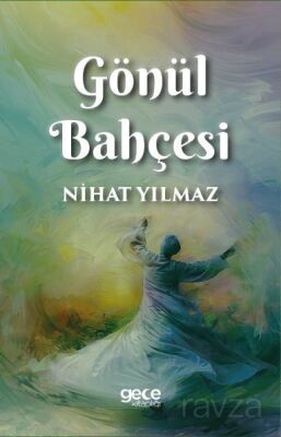 Gönül Bahçesi - 1