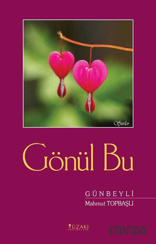 Gönül Bu - Yüzakı Yayıncılık