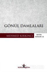 Gönül Damlaları - Erzurum Kültür Eğitim Kitap ve Kırtasiye