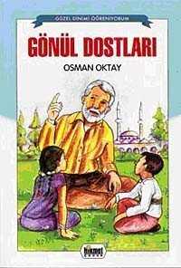 Gönül Dostları - Hikmet Neşriyat