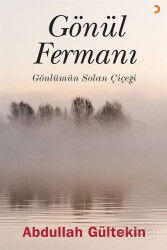 Gönül Fermanı - Cinius Yayınları