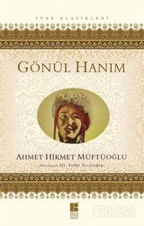 Gönül Hanım - Bilge Kültür Sanat