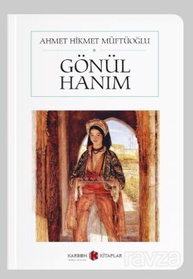 Gönül Hanım (Cep Boy) (Tam Metin) - 1
