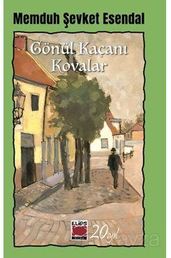 Gönül Kaçanı Kovalar - 1
