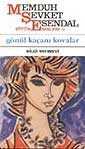 Gönül Kaçanı Kovalar - Bilgi Yayınevi