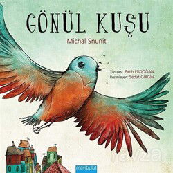 Gönül Kuşu - Mavibulut Yayıncılık