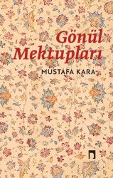 Gönül Mektupları - Dergah Yayınları