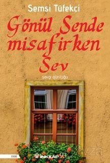 Gönül Sende Misafirken - 1