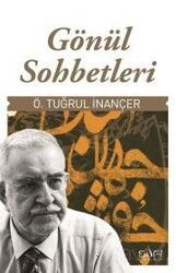 Gönül Sohbetleri - Sufi Kitap Yayınları