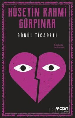 Gönül Ticareti (Günümüz Türkçesiyle) - 1